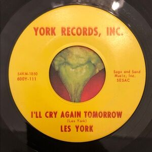 Les York I'll Cry Again Tomorrow Vinyl 45 Record ‘65